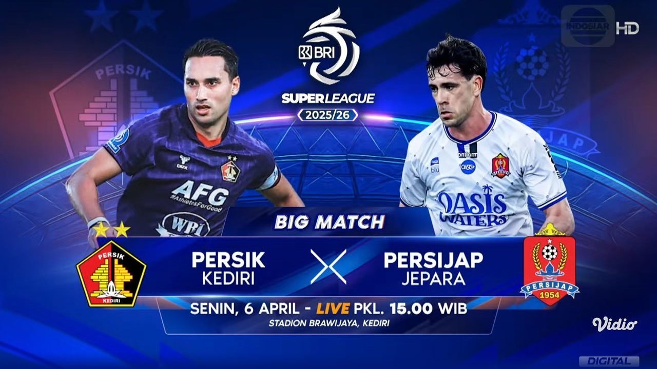 Main Jam Berapa? Jadwal dan Live Streaming Persik Kediri vs Persijap Jepara di BRI Super League Hari Ini, 6 April 2026