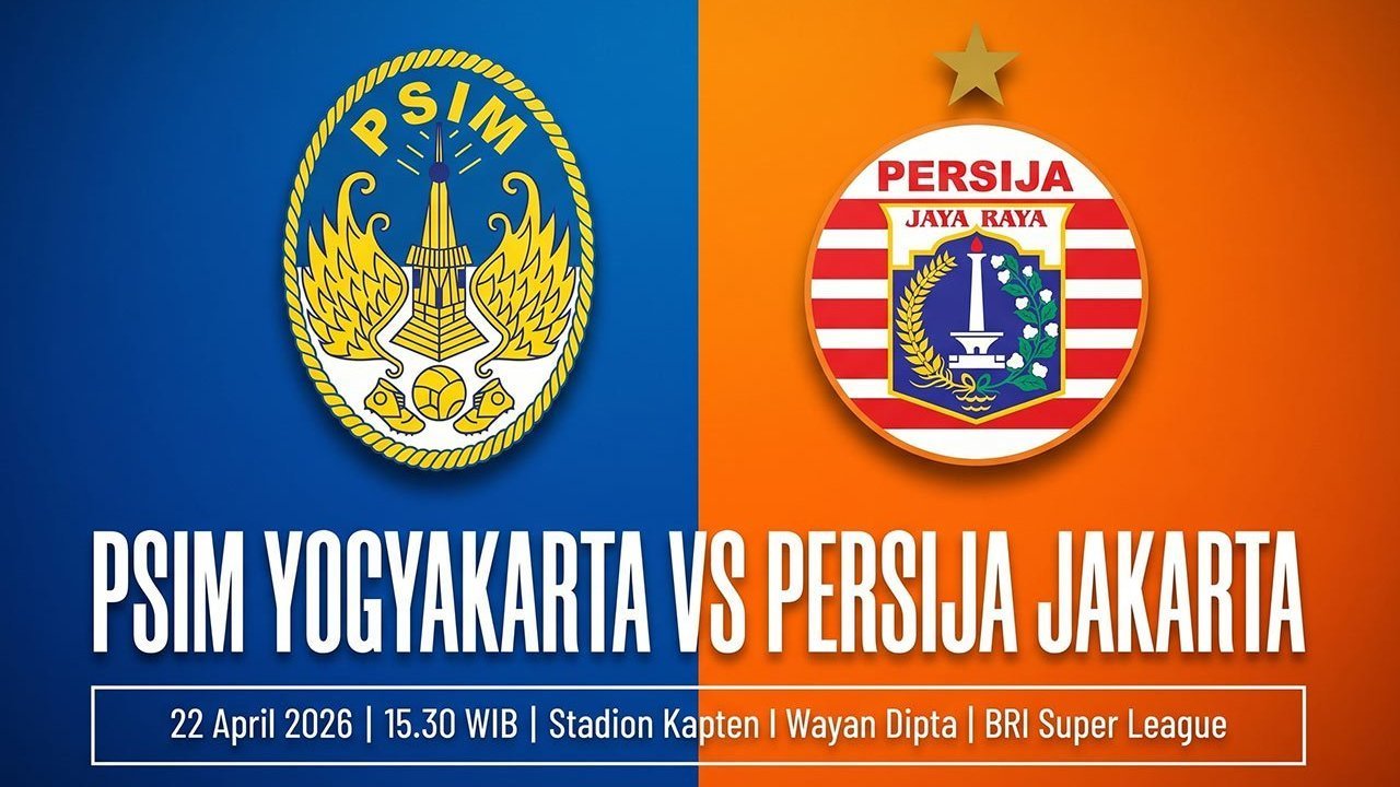 Live Streaming Siaran Langsung PSIM vs Persija Jakarta: Main di Mana, Kickoff Jam Berapa?