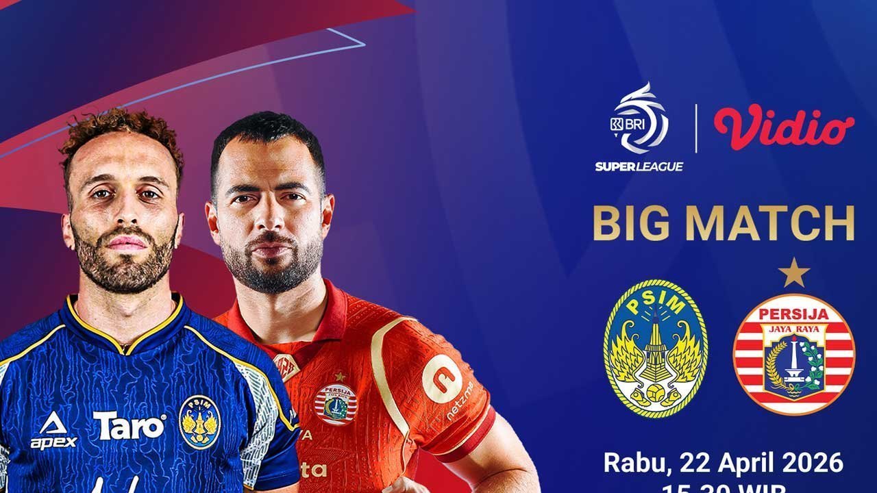 Siaran Langsung Super League: PSIM Yogyakarta vs Persija Jakarta, Live di Vidio Sore Ini!