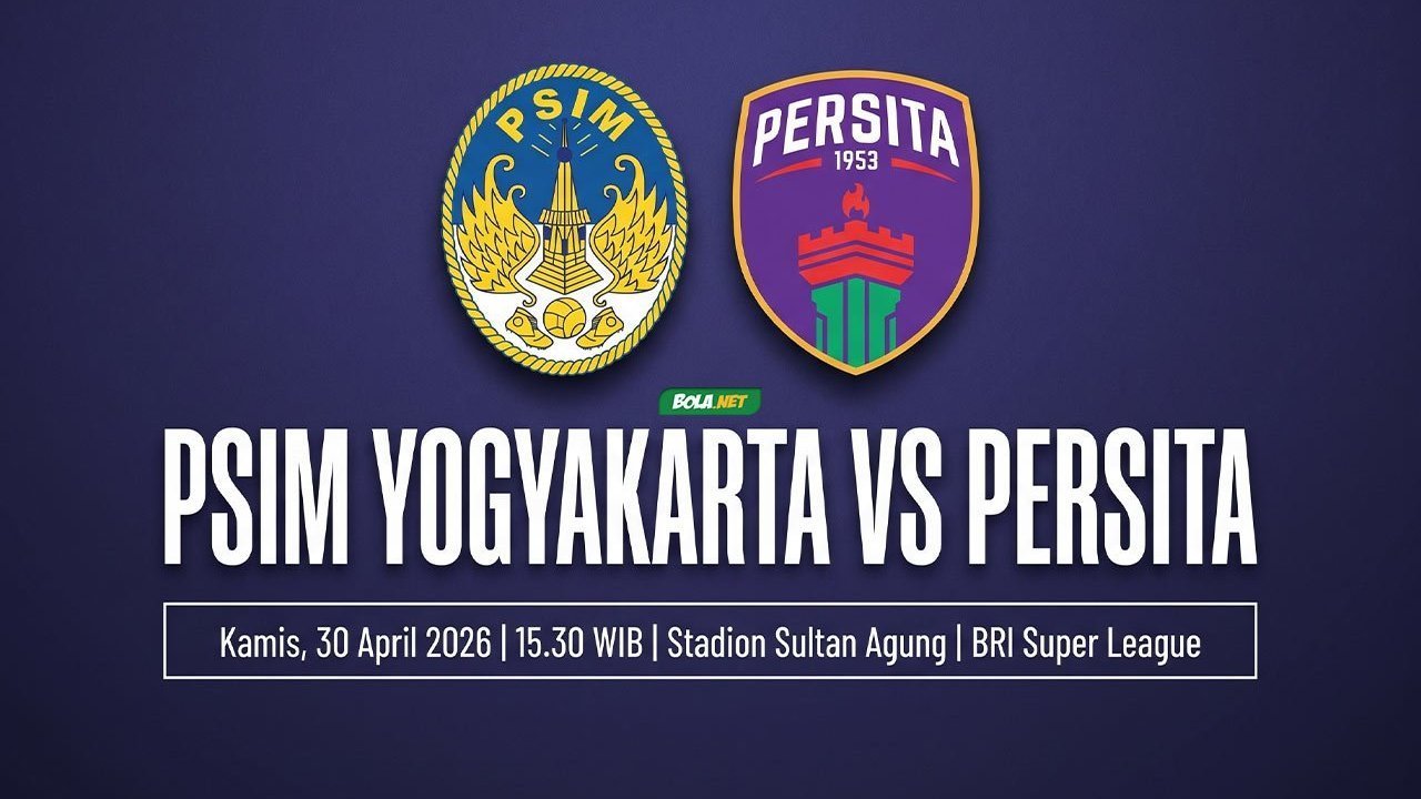 Jadwal dan Link Streaming PSIM vs Persita di Indosiar dan Vidio - Pekan 30 BRI Super League 2025/2026