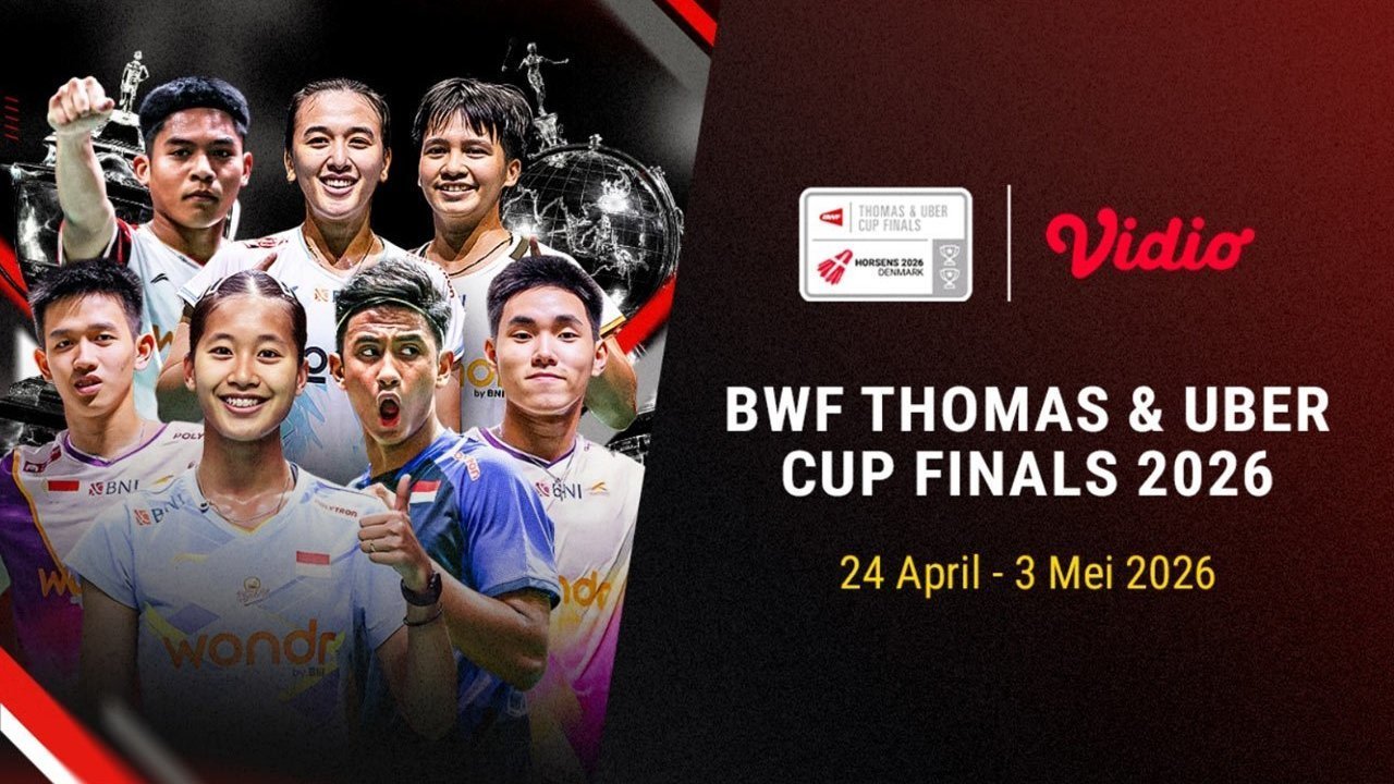 Thomas & Uber Cup Finals 2026: Jadwal Lengkap dan Link Live Streaming di Vidio