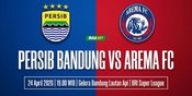 Live Streaming Siaran Langsung Persib vs Arema FC: Tayang di Mana, Kickoff Jam Berapa?