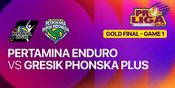 Nonton Live Streaming Jakarta Pertamina Enduro vs Gresik Phonska Pupuk Indonesia di Grand Final Proliga 2026 di MOJI, 24 April 2026