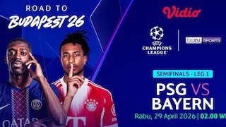 Siaran Langsung Liga Champions: PSG vs Bayern Munchen, Duel Hidup-Mati Menuju Final