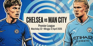 Bedah Statistik Chelsea vs Man City: Rekor Bernardo Silva, Ketajaman Haaland, dan Catatan Buruk Tuan Rumah