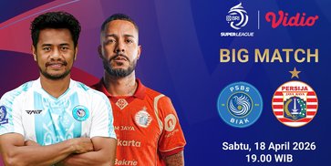 PSBS Biak vs Persija Jakarta : Macan Kemayoran Pantang Anggap Remeh Juru Kunci!