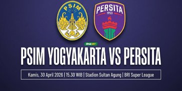 Jadwal dan Link Streaming PSIM vs Persita di Indosiar dan Vidio - Pekan 30 BRI Super League 2025/2026