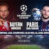Pertandingan Bayern vs PSG Tayang di SCTV atau Tidak? Simak Jadwal dan Link Streamingnya