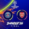 Jadwal Final Liga Champions 2026: PSG vs Arsenal