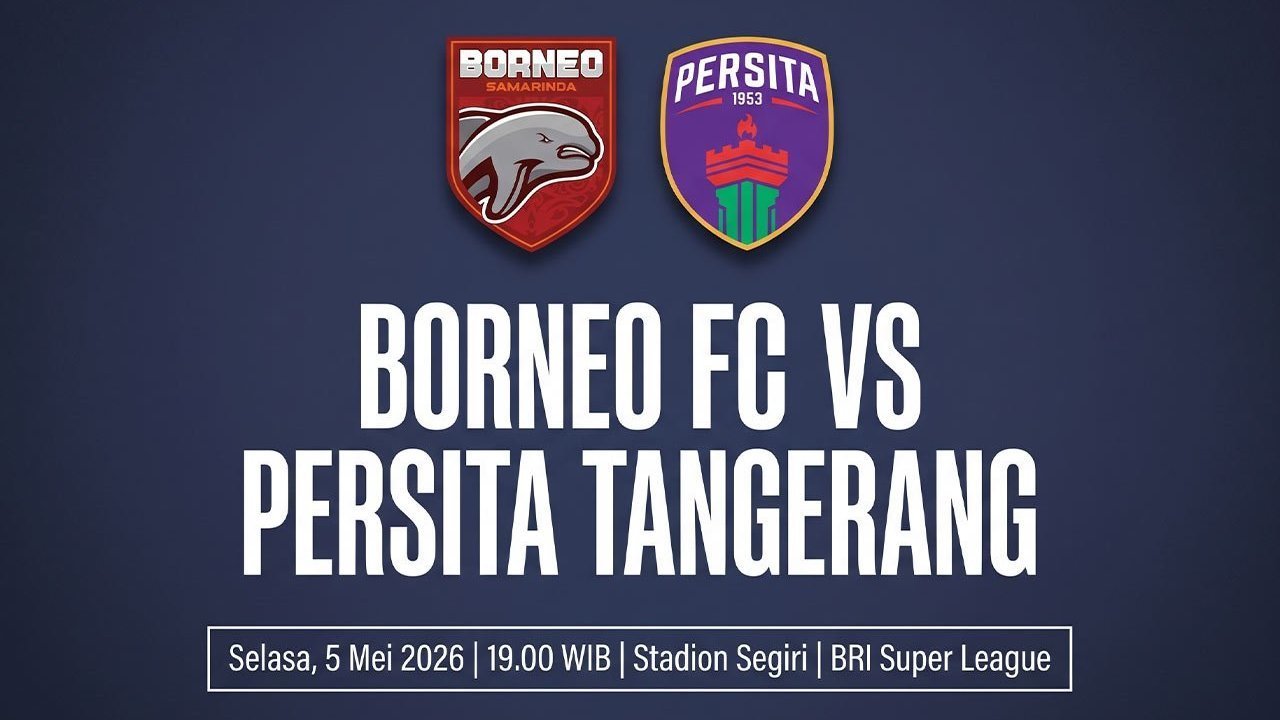 Borneo FC vs Persita Tangerang: Main Jam Berapa, Apakah Tayang di Indosiar?