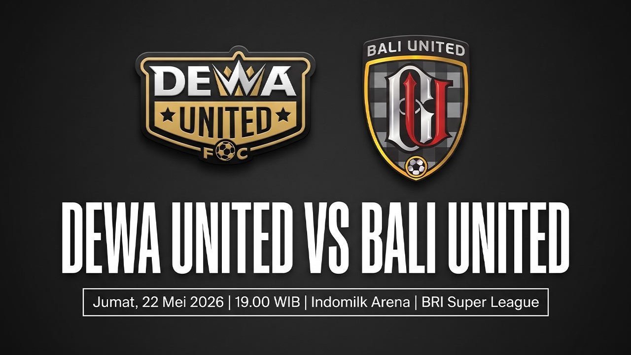 Prediksi BRI Super League: Dewa United vs Bali United 22 Mei 2026