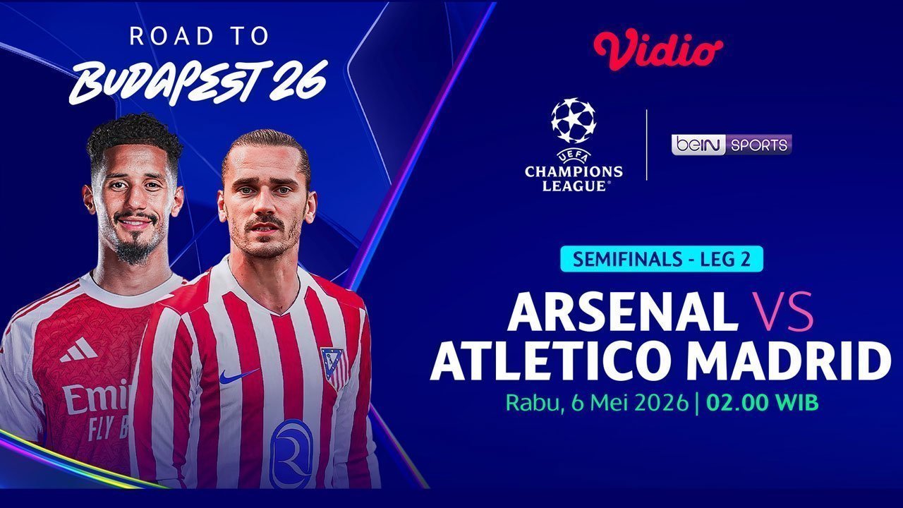 Link Live Streaming Liga Champions 2025/26: Arsenal vs Atletico Madrid di Vidio