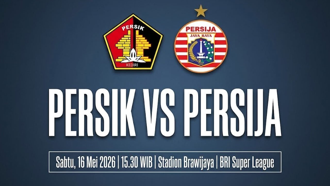 Prediksi Persik vs Persija Jakarta 16 Mei 2026