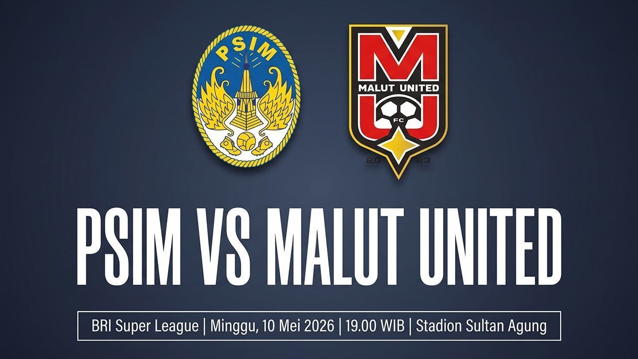 Link Streaming BRI Super League: PSIM vs Malut United