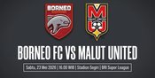 Prediksi BRI Super League: Borneo FC vs Malut United 23 Mei 2026 Prediksi BRI Super League: Borneo FC vs Malut United 23 Mei 2026