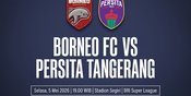 Borneo FC vs Persita Tangerang: Main Jam Berapa, Apakah Tayang di Indosiar?