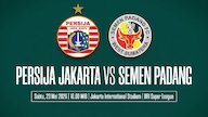 Prediksi BRI Super League: Persija vs Semen Padang 23 Mei 2026