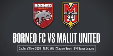 Prediksi BRI Super League: Borneo FC vs Malut United 23 Mei 2026 Prediksi BRI Super League: Borneo FC vs Malut United 23 Mei 2026