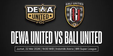 Prediksi BRI Super League: Dewa United vs Bali United 22 Mei 2026