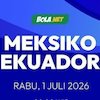 Prediksi Piala Dunia 2026: Meksiko vs Ekuador 1 Juli 2026