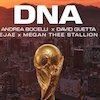 DNA, Lagu Resmi Piala Dunia 2026 Kolaborasi  Epik Andrea Bocelli, David Guetta, EJAE dan Megan Thee Stallion
