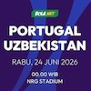 Prediksi Piala Dunia 2026: Portugal vs Uzbekistan 24 Juni 2026 Prediksi Piala Dunia 2026: Portugal vs Uzbekistan 24 Juni 2026