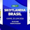 Prediksi Piala Dunia 2026: Skotlandia vs Brasil 25 Juni 2026