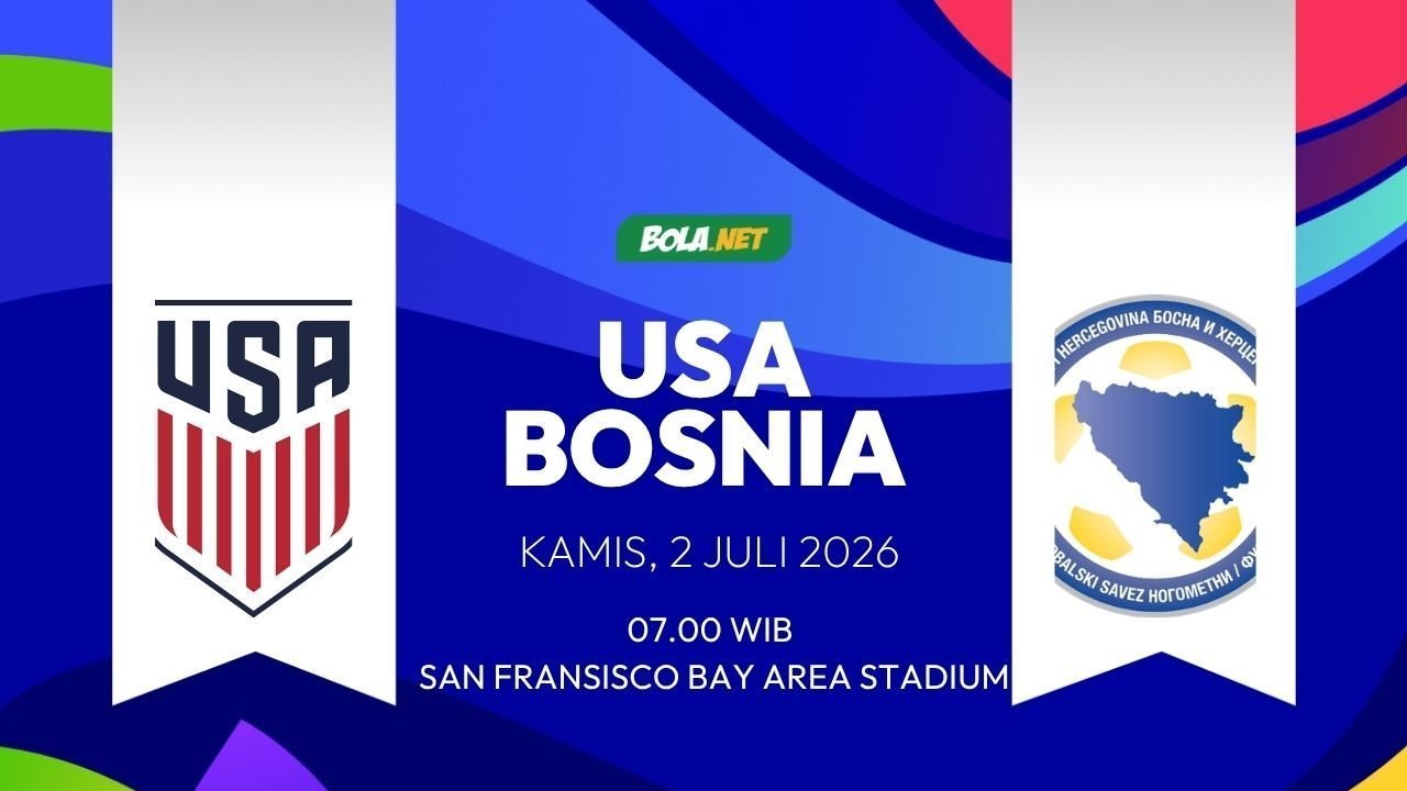 Prediksi Piala Dunia 2026: Amerika Serikat vs Bosnia dan Herzegovina 2 Juli 2026