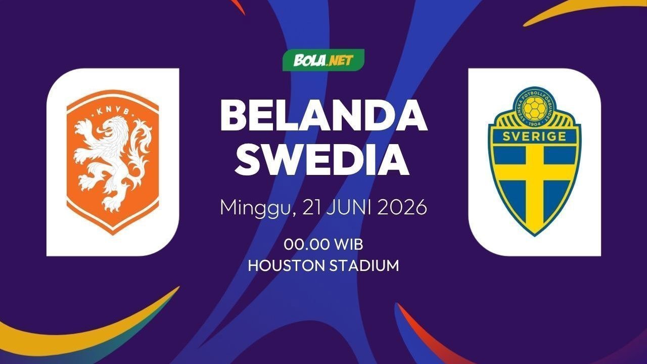 Prediksi Piala Dunia 2026: Belanda vs Swedia 21 Juni 2026 Prediksi Piala Dunia 2026: Belanda vs Swedia 21 Juni 2026