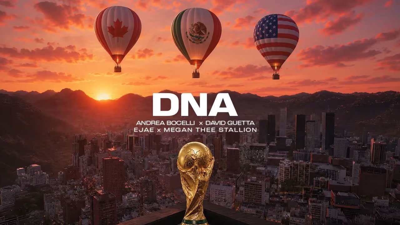 DNA, Lagu Resmi Piala Dunia 2026 Kolaborasi Epik Andrea Bocelli, David Guetta, EJAE dan Megan Thee Stallion DNA, Lagu Resmi Piala Dunia 2026 Kolaborasi Epik Andrea Bocelli, David Guetta, EJAE dan Megan Thee Stallion