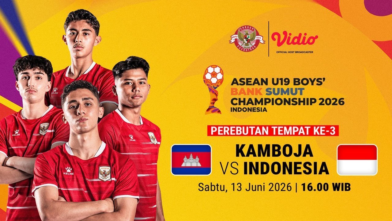 Saksikan ASEAN U19 Boys Championship 2026 3rd Place: Kamboja vs Indonesia Hanya di Vidio Saksikan ASEAN U19 Boys Championship 2026 3rd Place: Kamboja vs Indonesia Hanya di Vidio