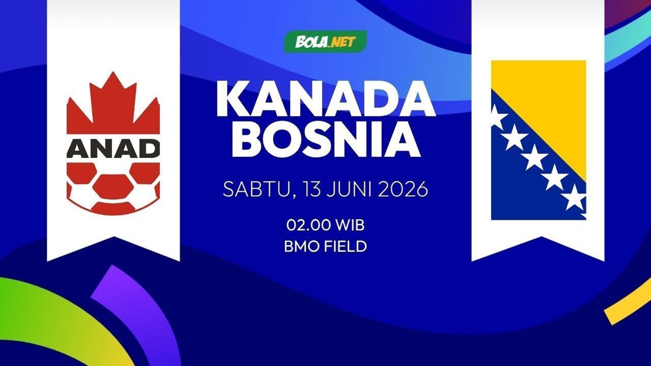 Prediksi Piala Dunia 2026: Kanada vs Bosnia dan Herzegovina 13 Juni 2026 Prediksi Piala Dunia 2026: Kanada vs Bosnia dan Herzegovina 13 Juni 2026