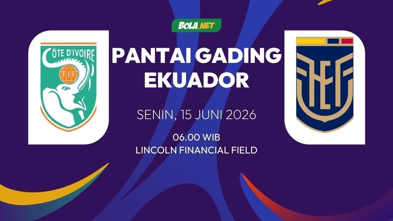 Prediksi Piala Dunia 2026: Pantai Gading vs Ekuador 15 Juni 2026 Prediksi Piala Dunia 2026: Pantai Gading vs Ekuador 15 Juni 2026