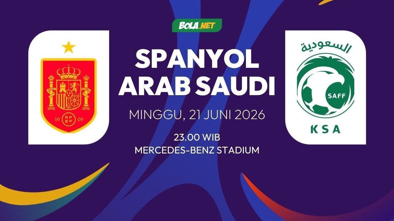Prediksi Piala Dunia 2026: Spanyol vs Arab Saudi 21 Juni 2026 Prediksi Piala Dunia 2026: Spanyol vs Arab Saudi 21 Juni 2026