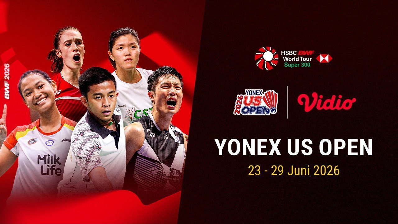 Jadwal BWF Tour - Yonex US Open 2026: Siapa yang Berpeluang Juara? Saksikan di Vidio Jadwal BWF Tour - Yonex US Open 2026: Siapa yang Berpeluang Juara? Saksikan di Vidio