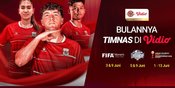 Eksklusif di Vidio! Saksikan Perjuangan Timnas Indonesia, Timnas U-19, dan Timnas Putri Sepanjang Juni 2026 Eksklusif di Vidio! Saksikan Perjuangan Timnas Indonesia, Timnas U-19, dan Timnas Putri Sepanjang Juni 2026