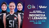 Saksikan AVC Women's Volleyball Cup 2026: Indonesia vs Lebanon di Vidio Saksikan AVC Women's Volleyball Cup 2026: Indonesia vs Lebanon di Vidio
