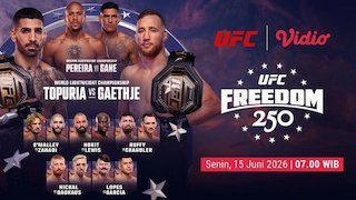 Fight Card UFC Freedom Night 250: Siap Mengguncang Dunia MMA Tayang Hanya di Vidio Fight Card UFC Freedom Night 250: Siap Mengguncang Dunia MMA Tayang Hanya di Vidio