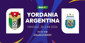 Prediksi Piala Dunia 2026: Yordania vs Argentina 28 Juni 2026