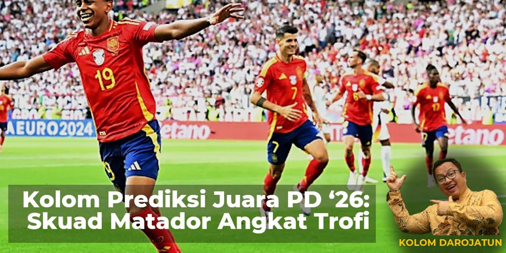 Kolom Prediksi Juara Piala Dunia 2026: Skuad Matador Spanyol