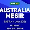 Prediksi Piala Dunia 2026: Australia vs Mesir, 4 Juli 2026 Prediksi Piala Dunia 2026: Australia vs Mesir, 4 Juli 2026