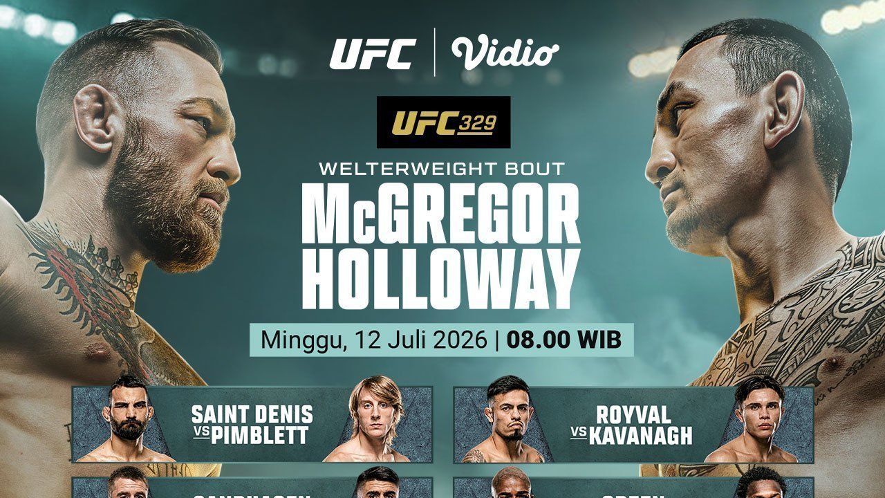 Fight Card UFC 329: McGregor vs Holloway Jadi Duel Paling Dinantikan, Saksikan Eksklusif di Vidio Fight Card UFC 329: McGregor vs Holloway Jadi Duel Paling Dinantikan, Saksikan Eksklusif di Vidio