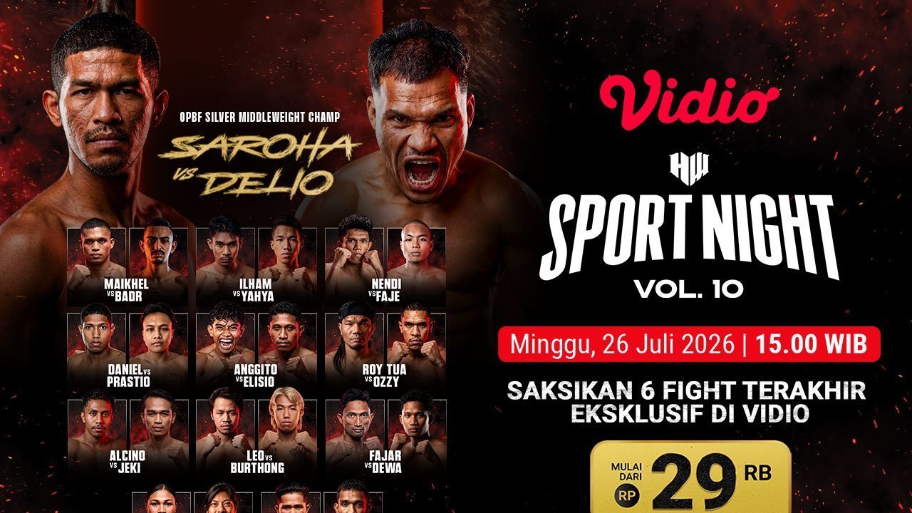 Nonton HW Sports Night Vol. 10: Panggung Pembuktian Fighter Indonesia Hanya di Vidio Nonton HW Sports Night Vol. 10: Panggung Pembuktian Fighter Indonesia Hanya di Vidio