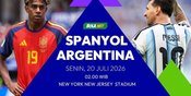 Prediksi Final Piala Dunia 2026: Spanyol vs Argentina, 20 Juli 2026
