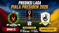 Prediksi Piala Presiden 2026: DPMM FC vs Tampines Rovers 25 Juli 2026 Prediksi Piala Presiden 2026: DPMM FC vs Tampines Rovers 25 Juli 2026
