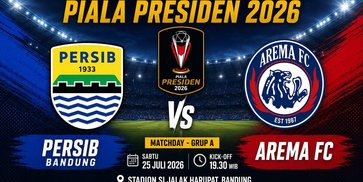 Prediksi Piala Presiden 2026: Persib vs Arema FC 25 Juli 2026 Prediksi Piala Presiden 2026: Persib vs Arema FC 25 Juli 2026