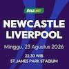 Prediksi Newcastle vs Liverpool 23 Agustus 2026