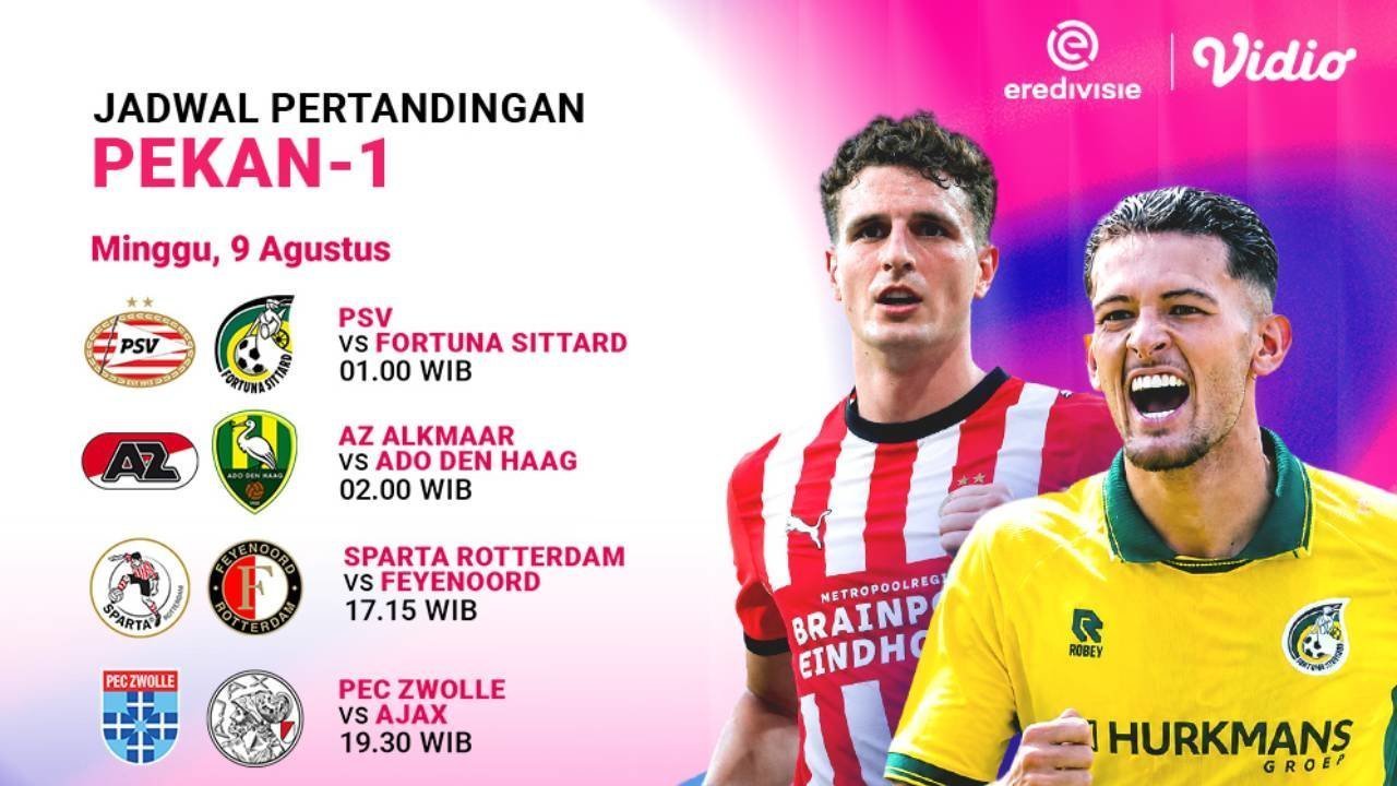 Saksikan Eredivisie 2026/27 Week 1: Misi Sang Juara, Gengsi Rotterdam dan Ambisi Ajax di Vidio Saksikan Eredivisie 2026/27 Week 1: Misi Sang Juara, Gengsi Rotterdam dan Ambisi Ajax di Vidio