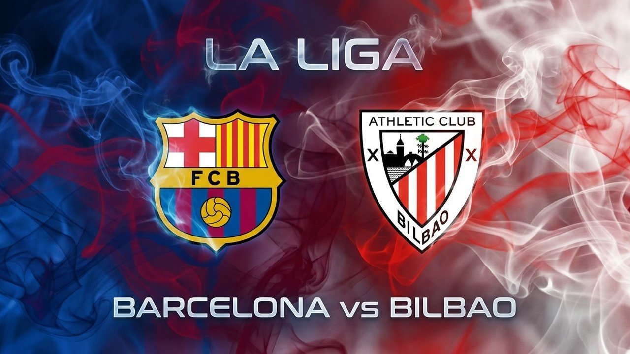 Prediksi Barcelona vs Bilbao 28 Agustus 2026 Prediksi Barcelona vs Bilbao 28 Agustus 2026