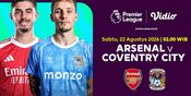 Premier League 2026/27 - Arsenal vs Coventry City: Head-to-Head Sang Juara dan Tim Promosi di Vidio Premier League 2026/27 - Arsenal vs Coventry City: Head-to-Head Sang Juara dan Tim Promosi di Vidio